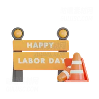 劳动节快乐标志 Happy Labor Day Sign